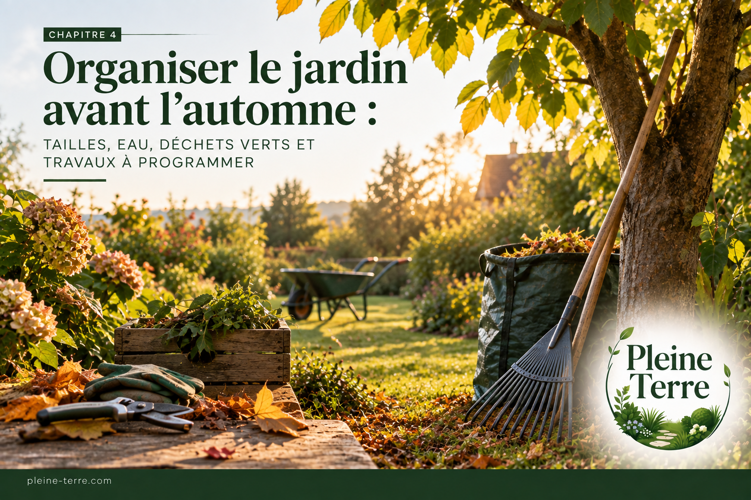 Organiser le jardin avant l’automne